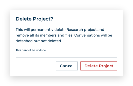 Delete Project dialog with the note on the irreversibility